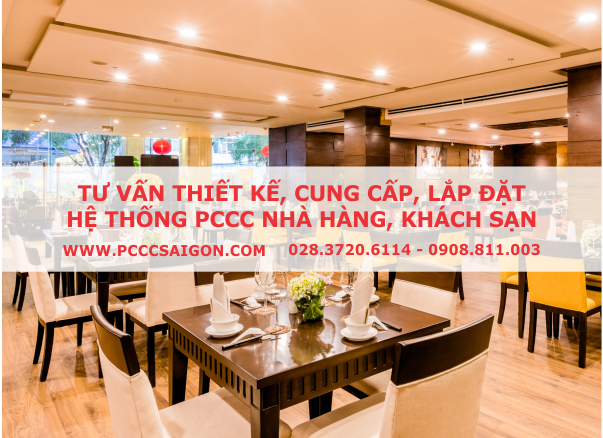 Tư vấn thiết kế, cung cấp, lắp đặt hệ thống PCCC cho nhà hàng, khách sạn,...