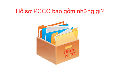 Hồ sơ PCCC bao gồm những gì?